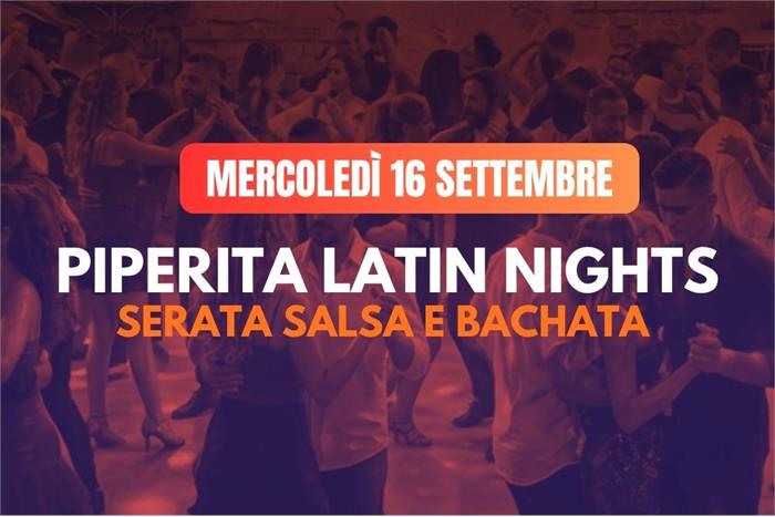 Wednesday, September 16: Latin rhythms come to Piperita 💃
